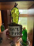 “Don’t be a Prick” Glass Cactus